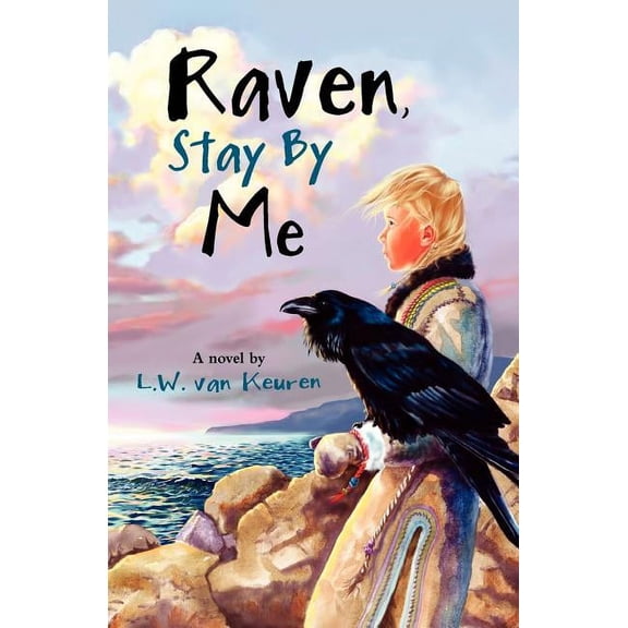 Raven, Stay by Me, (Paperback)