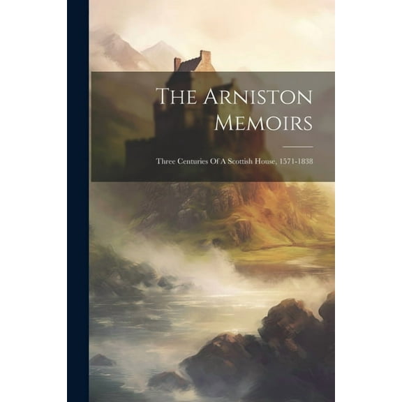 The Arniston Memoirs (Paperback)