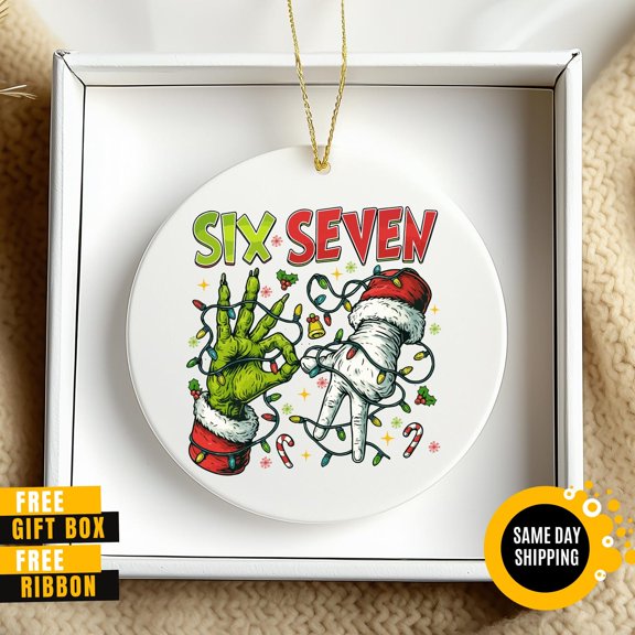 Santa Says 6-7 Ornament, Six Seven Christmas Ornament, 6-7 Meme Keepsake, Christmas Gift for Kids, Gen Alpha Gen Z Humor Gift