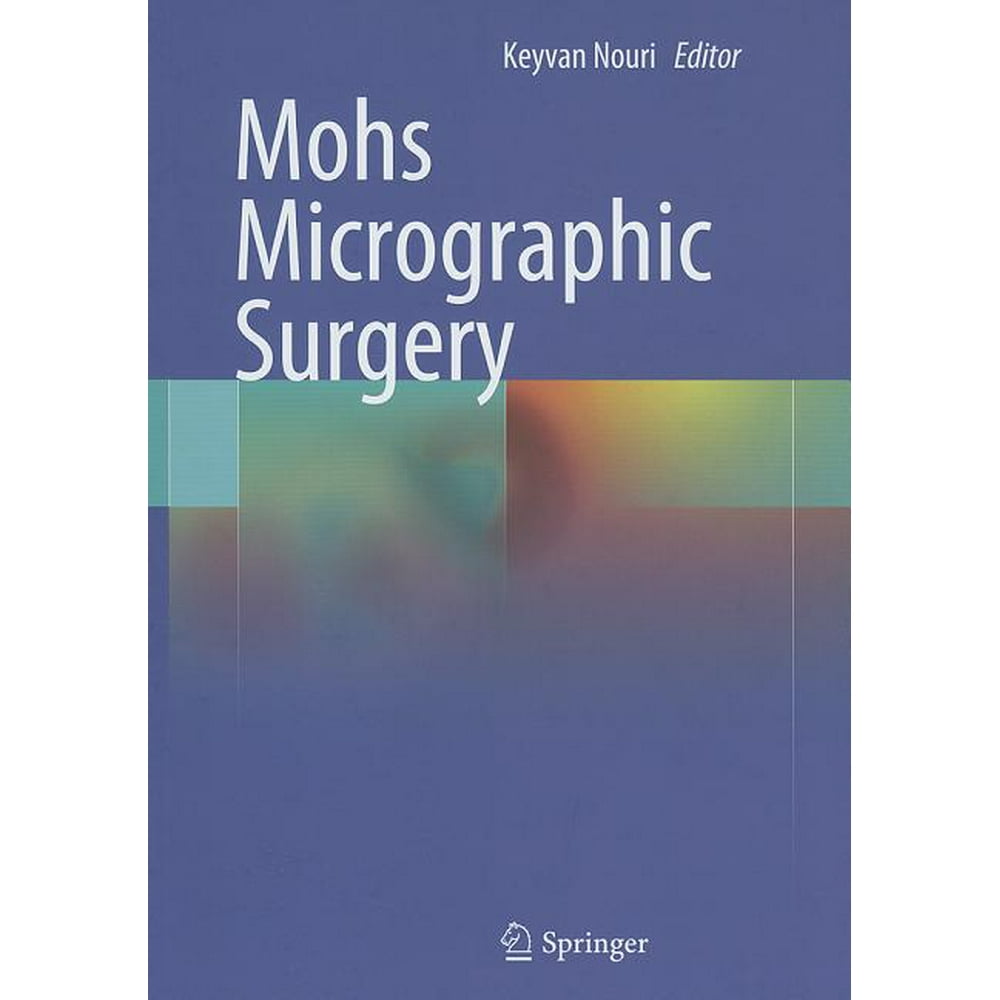 Mohs Micrographic Surgery Hardcover