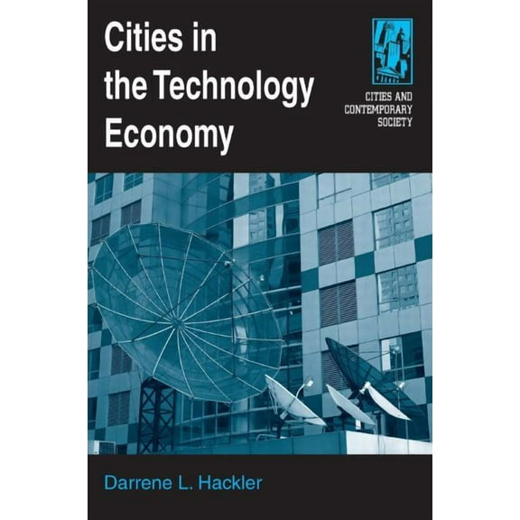 Cities and Contemporary Society (Paperba Cities in the Technology Economy, (Paperback)