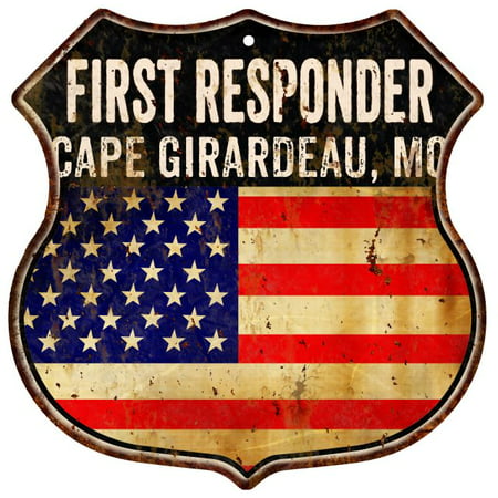 CAPE GIRARDEAU, MO First Responder American Flag 12x12 Metal Shield Sign