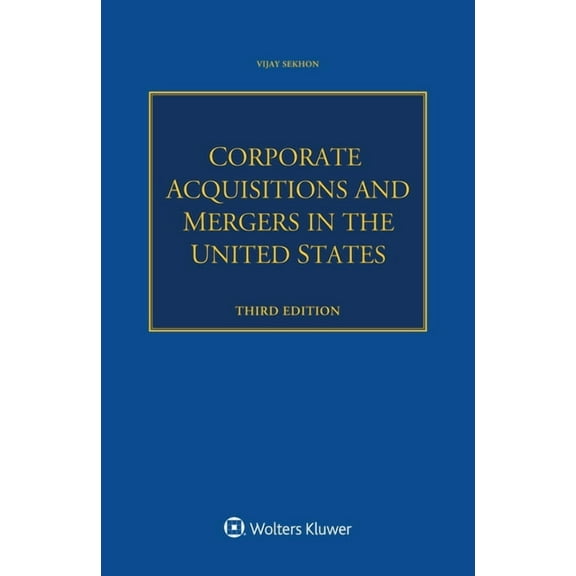 Corporate Acquisitions and Mergers in the United States, (Paperback)