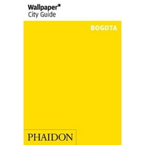 Wallpaper* City Guide Bogota - Paperback