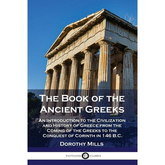 The Book of the Ancient Greeks (Paperback)