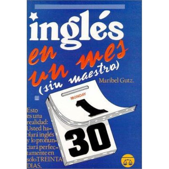 Pre-Owned Ingles En UN Mes (Sin Maestro)/Learn English in a Month Withour a Teacher (Spanish Edition) (Paperback) 9686636307 9789686636307
