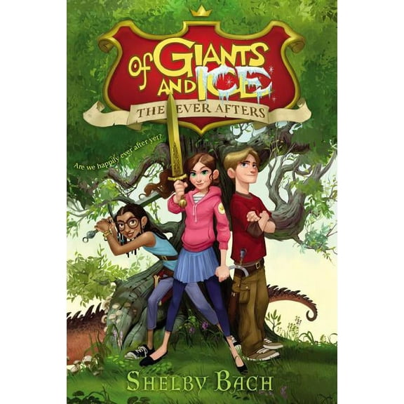 Ever Afters Of Giants and Ice, Book 1, (Paperback)