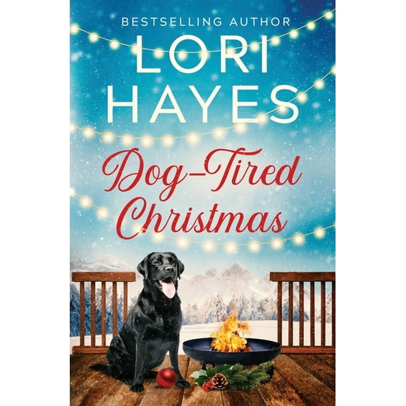 Dog-Tired Christmas: A heartwarming Christmas romance served with a side of tail-wagging charm, (Paperback)