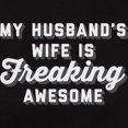 thumbnail image 3 of CafePress - My Husband's Wife Is Freak Women's Classic T Shirt - Women's Traditional Fit Dark T-Shirt, 3 of 4
