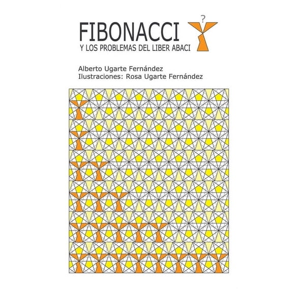 Fibonacci y los problemas del Liber Abaci (Paperback)