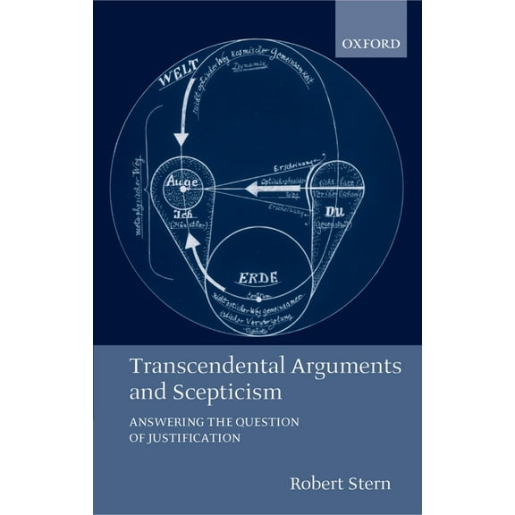 Transcendental Arguments and Scepticism: Answering the Question of Justification