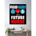 thumbnail image 2 of Proud Hubby Of A Future Nurse Poster Wall Art, Modern Wall Decor, 16x24 UNFRAMED, 2 of 3