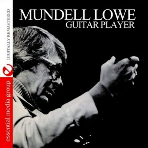 Mundell Lowe - Guitar Player - Music & Performance - CD