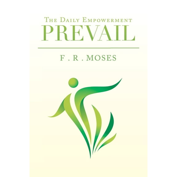 Prevail : The Daily Empowerment
