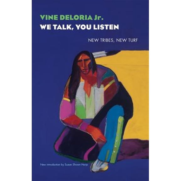 Pre-Owned We Talk, You Listen : New Tribes, New Turf (Paperback)