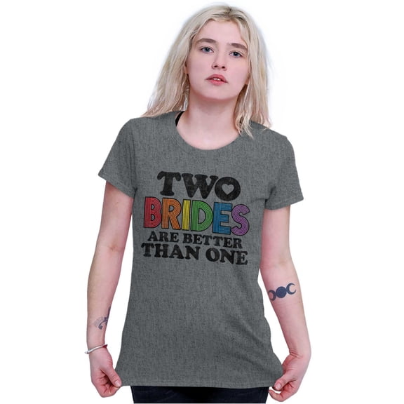 Two Brides Better Than One LGBT Pride Womens Slim Fit Graphic Tee Brisco Brands L