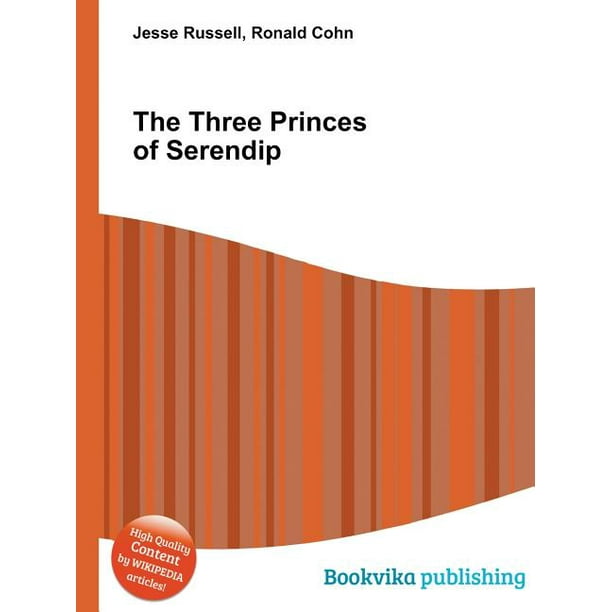The Three Princes of Serendip (Paperback)