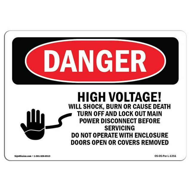 SignMission OS-DS-A-1218-L-1351 12 x 18 in. OSHA Danger Sign - High Voltage Will Shock Burn Cause Death