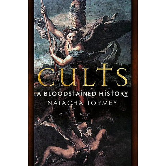 Cults - A Bloodstained History (Paperback)