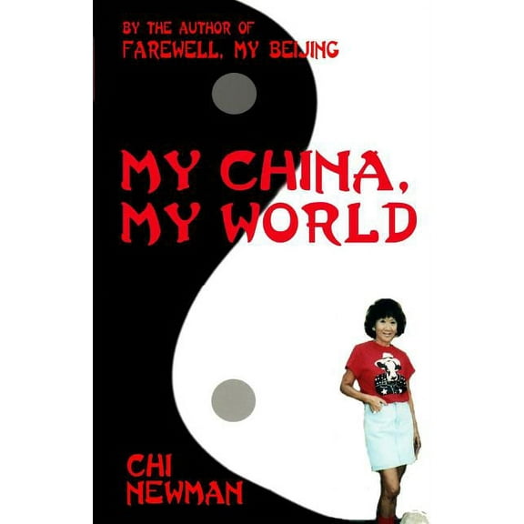 My China, My World (Paperback)