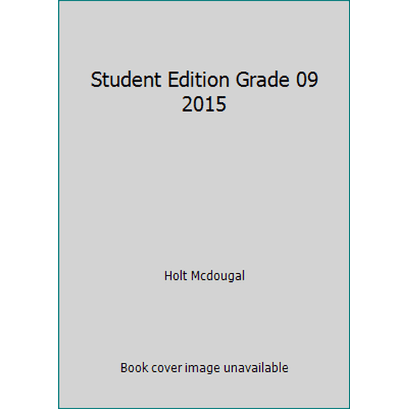 Pre-Owned Student Edition Grade 09 2015 (Paperback) 0544092090 9780544092099
