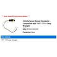 thumbnail image 2 of Vehicle Speed Sensor Connector - Compatible with 1991 - 1993 Jeep Wrangler 1992, 2 of 2