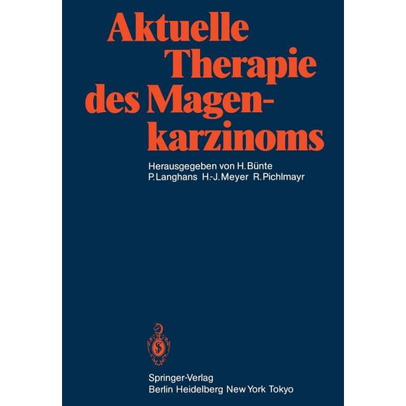 Aktuelle Therapie Des Magenkarzinoms, (Paperback)