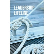 Leadership Lifeline (Hardcover)
