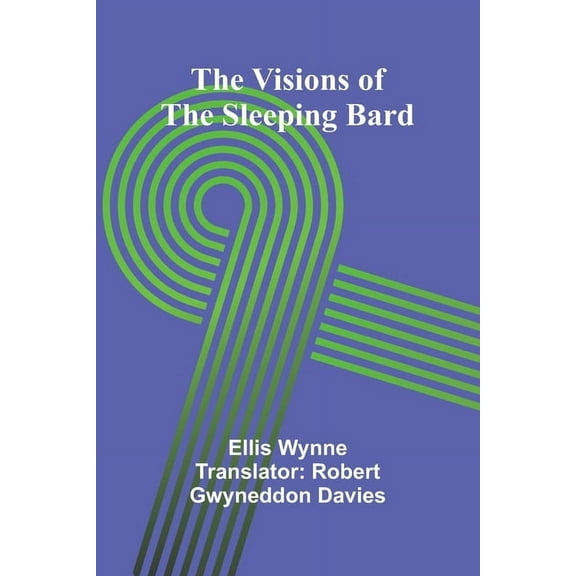 The Visions of the Sleeping Bard, (Paperback)