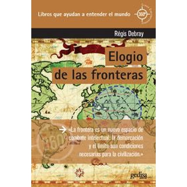 ELOGIO DE LAS FRONTERAS GEDISA DEBRAY REGIS