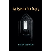 Ausbeutung, (Paperback)