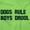 Lime, variant on Cute Dogs Rule Boys Drool Pet Owner Women's Graphic T Shirt Tees Brisco Brands L