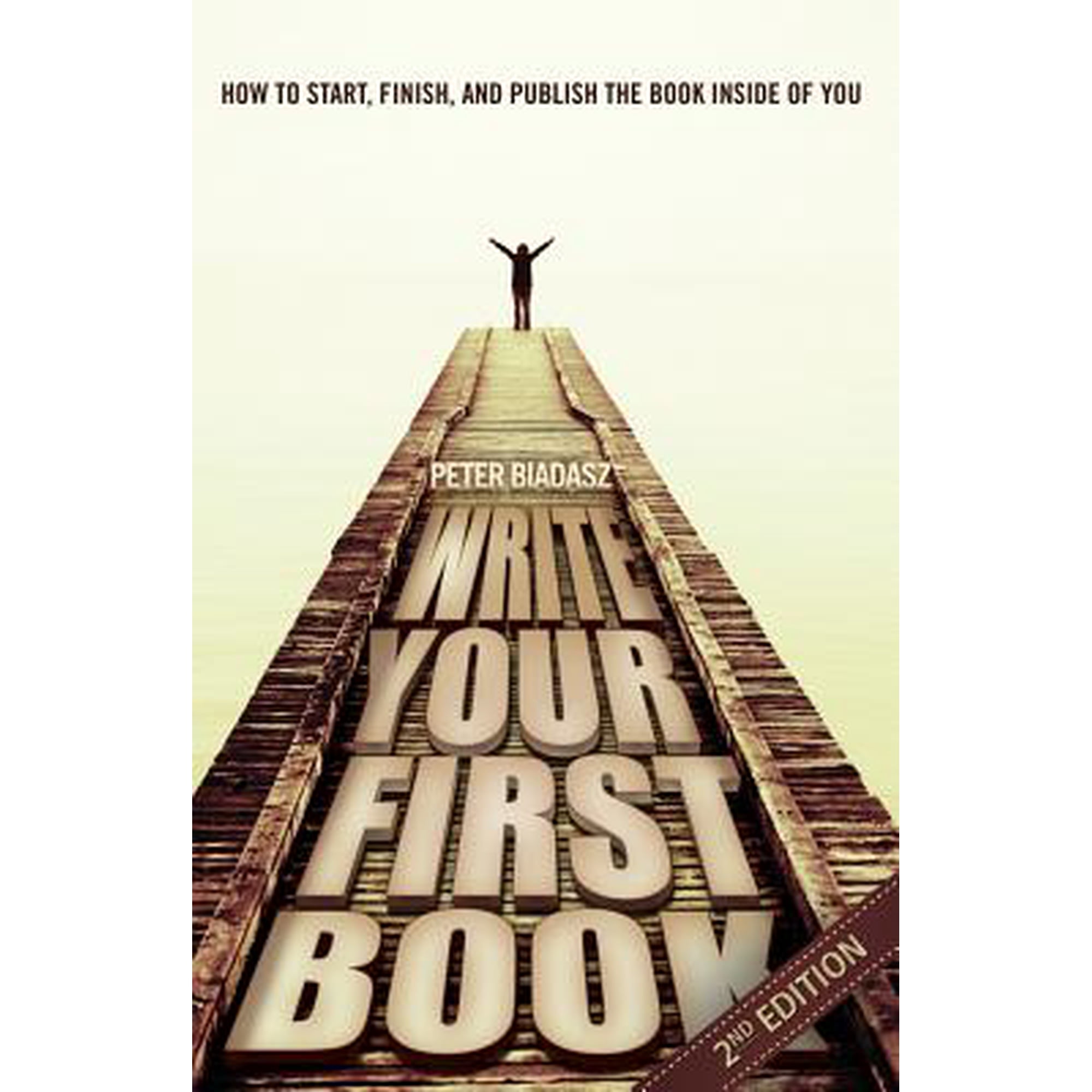 Write Your First Book - 2nd Edition (Paperback)