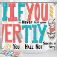thumbnail image 1 of Unique Shower Curtain with Bold Graphics & Phrase, 1 of 4
