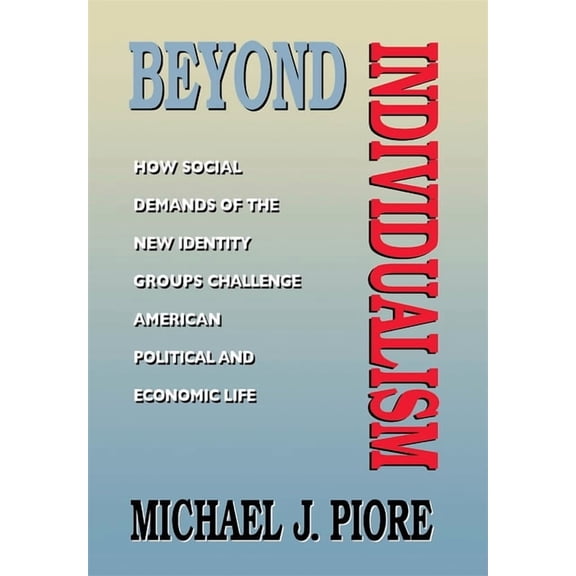 Beyond Individualism, (Hardcover)
