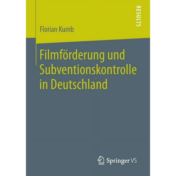 Filmförderung Und Subventionskontrolle in Deutschland, (Paperback)