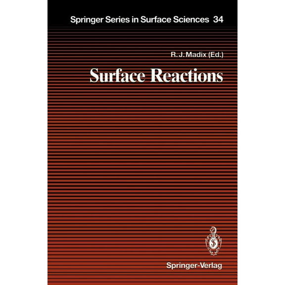 Springer Surface Sciences Surface Reactions, Book 34, (Paperback)