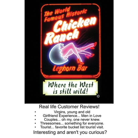 The World Famous Historic Chicken Ranch: Where the West Is Still Wild, (Paperback)