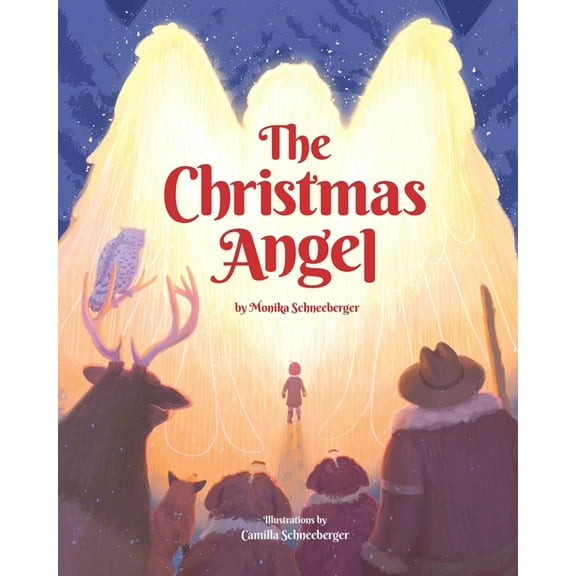 The Christmas Angel: A Story About Being Lost and Finding Hope, (Paperback)