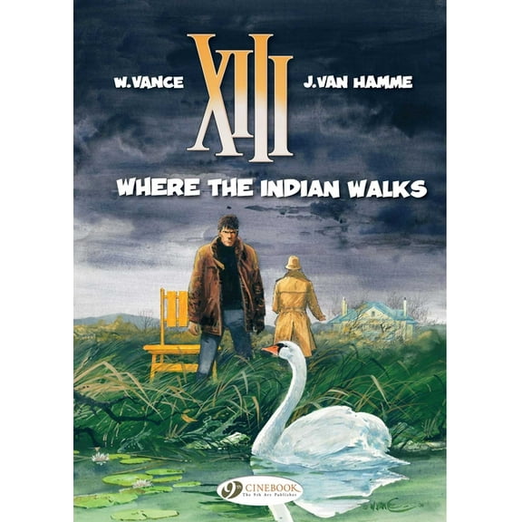XIII Where the Indian Walks, Book 2, (Paperback)