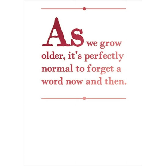 RSVP It's Perfectly Normal To Forget Funny / Humorous Over The Hill Birthday Card