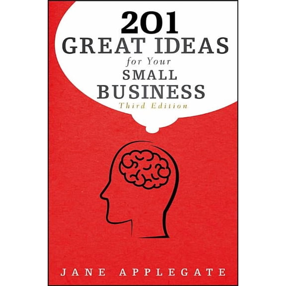 Bloomberg 201 Great Ideas for Your Small Business, Book 126, (Paperback)