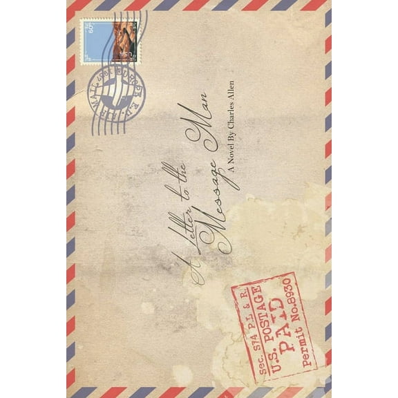 A Letter to the Message Man, (Paperback)