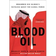 Blood and Oil: Mohammed Bin Salman's Ruthless Quest for Global Power (Paperback)