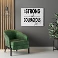 thumbnail image 3 of Scripture Walls Strong And Courageous Joshua 1:9 Bible Verse Canvas Christian Wall Art Ready to Hang Unframed, 3 of 12