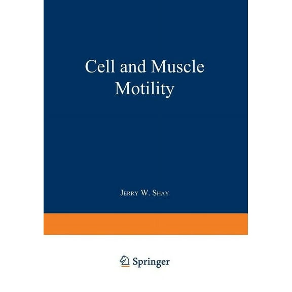 Cell and Muscle Motility: Volume 6, (Paperback)