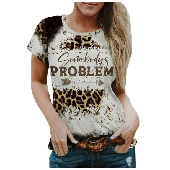 Women Summer Tops Womens Somebody's Problem T Shirt Western Country Music Summer Graphic Short Sleeve Vintage Top Tees Teen Girl Fall Shirts Women Large Short Sleeve Loose Tunic Ladies Khaki M