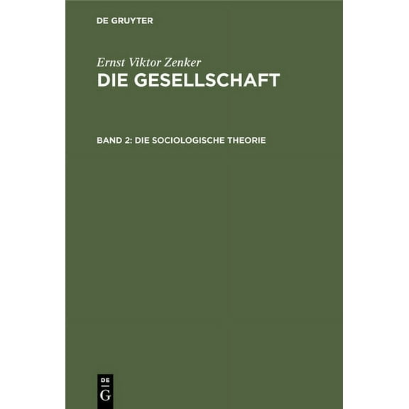 Die sociologische Theorie, (Hardcover)