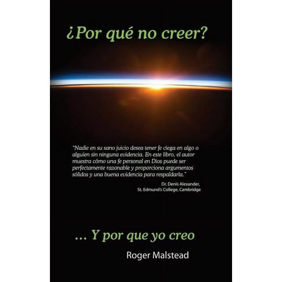 Por Qué No Creer?: ...Y Por Que Yo Creo, (Paperback)