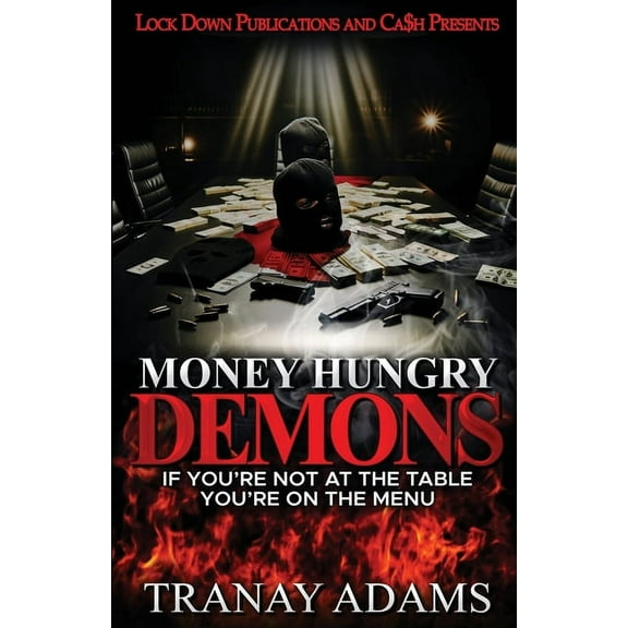 Money Hungry Demons (Paperback)